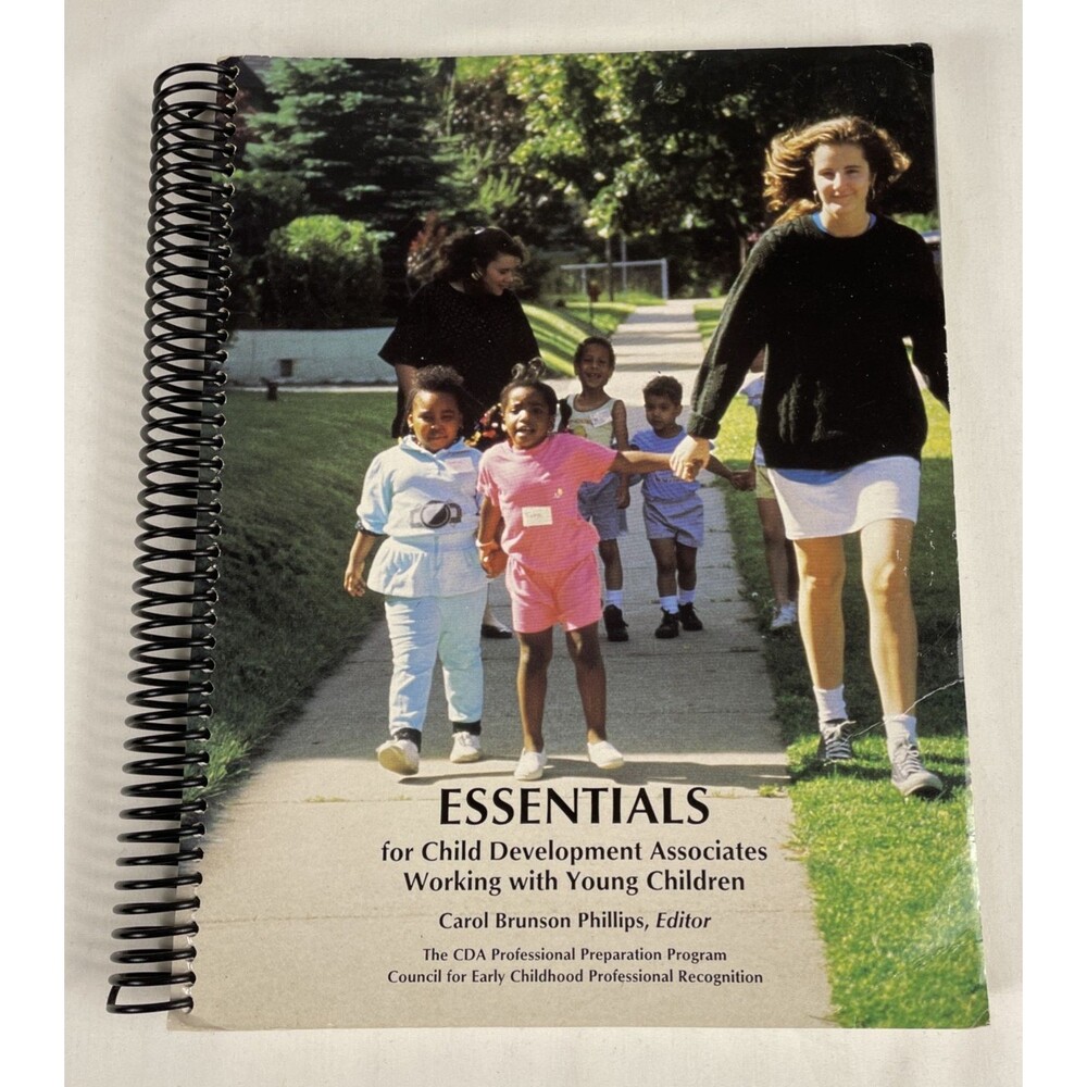 ESSENTIALS FOR CHILD DEVELOPMENT ASSOCIATES By Carol B. Phillips